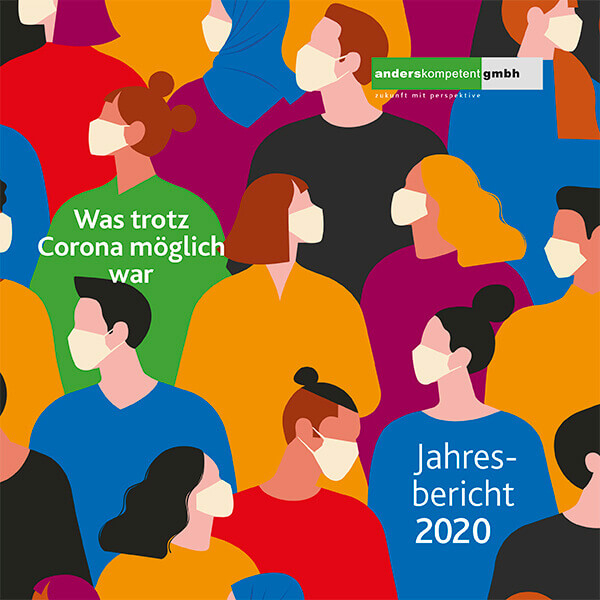 Jahresbericht 2020 der anderskompetent gmbh